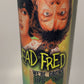 Drop Dead Fred 80s Nostalgic movie 20 oz Drinking Tumbler gift Hot and Cold Double Insulated Drinking Cup