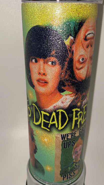 Drop Dead Fred 80s Nostalgic movie 20 oz Drinking Tumbler gift Hot and Cold Double Insulated Drinking Cup