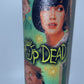 Drop Dead Fred 80s Nostalgic movie 20 oz Drinking Tumbler gift Hot and Cold Double Insulated Drinking Cup