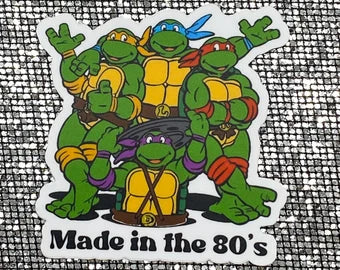 Teenage Mutant Ninja Turtles Sticker TMNT Made in the 80s Decal